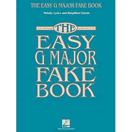Hal Leonard The Easy G Major Fake Book Easy Fake Book Series Softcover