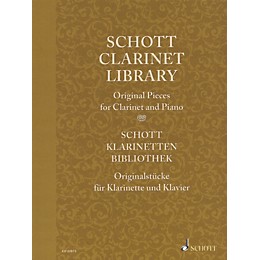 Schott Schott Clarinet Library (Original Pieces for Clarinet and Piano) Woodwind Solo Series Softcover