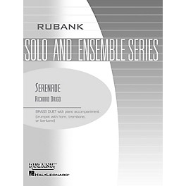 Rubank Publications Serenade (Brass Duet with Piano - Grade 2) Rubank Solo/Ensemble Sheet Series