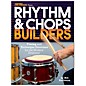 Modern Drummer Modern Drummer Presents Rhythm & Chops Builders Book Series Softcover Written by Bill Bachman thumbnail