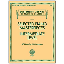 G. Schirmer Selected Piano Masterpieces - Intermediate Level Piano Collection Series Softcover