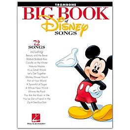 Hal Leonard The Big Book Of Disney Songs–Trombone