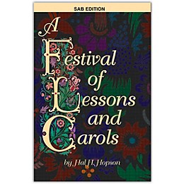 BELWIN A Festival of Lessons and Carols SAB Choral Score