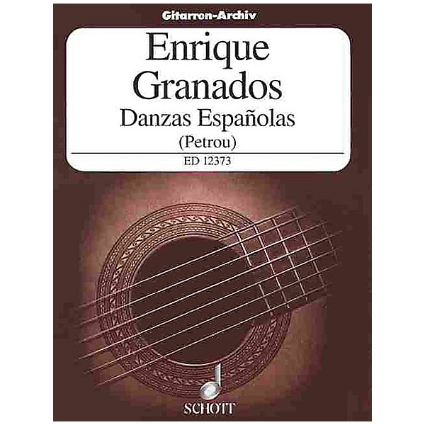 Schott Danzas Españolas (Guitar Solo) Schott Series