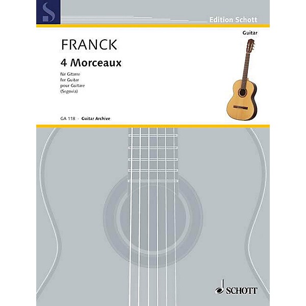 Schott Four Morceaux (Guitar Solo) Schott Series