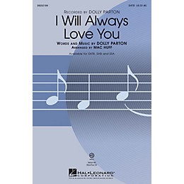 Hal Leonard I Will Always Love You SSA by Dolly Parton Arranged by Mac Huff