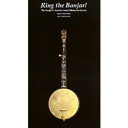 Centerstream Publishing Ring the Banjar (The Banjo in America from Folklore to Factory) Banjo Series Written by Robert Lloyd Webb