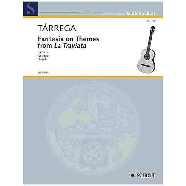 Schott Fantasia on Themes from La Traviata (Guitar Solo) Schott Series