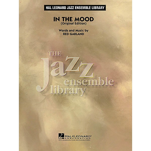 Hal Leonard In the Mood (Original Edition) Jazz Band Level 5 by Glenn Miller Composed by Joe Garland