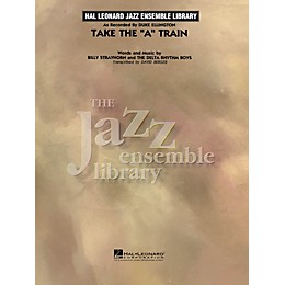 Hal Leonard Take the 'A' Train (transcription) Jazz Band Level 4 by Duke Ellington Arranged by David Berger