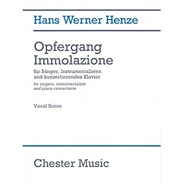 Chester Music Opfergang Immolazione Vocal Score Composed by Hans Werner Henze