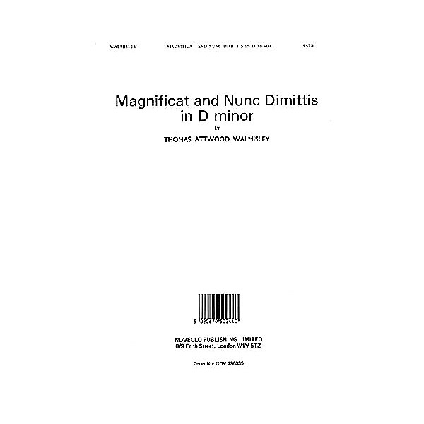 Novello Magnificat and Nunc Dimittis in D minor SATB, Organ Composed by Thomas Attwood Walmisley