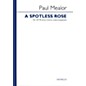 Novello A Spotless Rose SATB Divisi Composed by Paul Mealor thumbnail