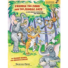 Shawnee Press Freddie the Frog and the Jungle Jazz TEACHER/SINGER CD-ROM Composed by Sharon Burch