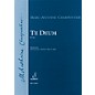 Schott Te Deum, H.146 Vocal Score Composed by Marc-Antoine Charpentier Arranged by Jean-Paul Montagnier thumbnail