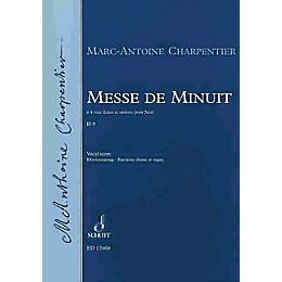 Schott Messe de Minuit, H.9 Composed by Marc-Antoine Charpentier Arranged by Jean-Paul Montagnier