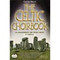 Schott Celtic Choirbook (20 Arrangements for Mixed Choir) Composed by Carsten Gerlitz thumbnail