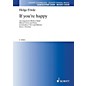 Hal Leonard If You're Happy (SATB and Piano) SATB Composed by Helge Förde Arranged by Robert Sund thumbnail