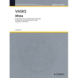 Schott Missa (Choral score, SATB chorus with organ reduction) Organ Composed by Peteris Vasks