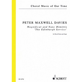 Schott Magnificat and Nunc Dimittis The Edinburgh Service (SATB and Organ) Vocal Score by Peter Maxwell Davies