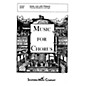 Southern Come, Live with Pleasure SATB Composed by Jim Leininger thumbnail