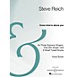 Boosey and Hawkes Know What Is Above You (Four Voices and Percussion Archive Edition) SATB Composed by Steve Reich thumbnail