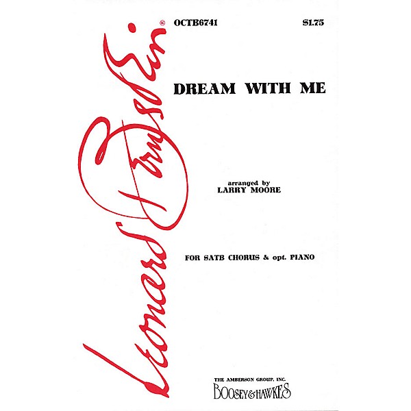 Hal Leonard Dream with Me (from Peter Pan) (SATB) SATB Arranged by Larry Moore