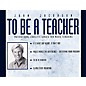 Hal Leonard To Be a Teacher (Resource) (Motivational CD Series for Music Teachers) 2-cd Pak thumbnail