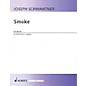 Schott Smoke (SATB a cappella) SATB a cappella Composed by Joseph Schwantner thumbnail