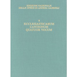 Ricordi Edizione Nazionale Delle Opere Di Andrea Gabrieli - Volume 7 Score Composed by Andrea Gabrieli