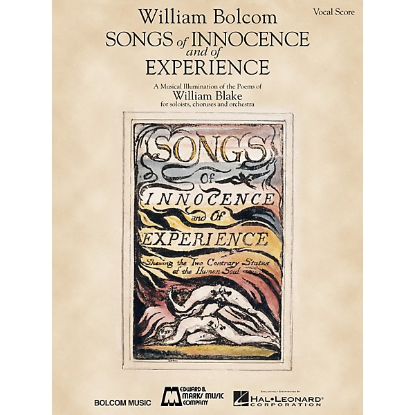 Edward B. Marks Music Company Songs of Innocence and of Experience (Vocal Score) Composed by William Bolcom