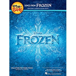Hal Leonard Let's All Sing Songs from Frozen (Collection for Young Voices) Singer 10 Pak Arranged by Tom Anderson