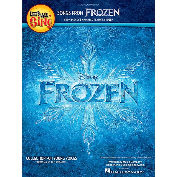 Hal Leonard Let's All Sing Songs from Frozen (Collection for Young Voices) Singer 10 Pak Arranged by Tom Anderson