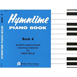 Fred Bock Music Hymntime Piano Book #4 Children's Piano Arranged by Fred Bock