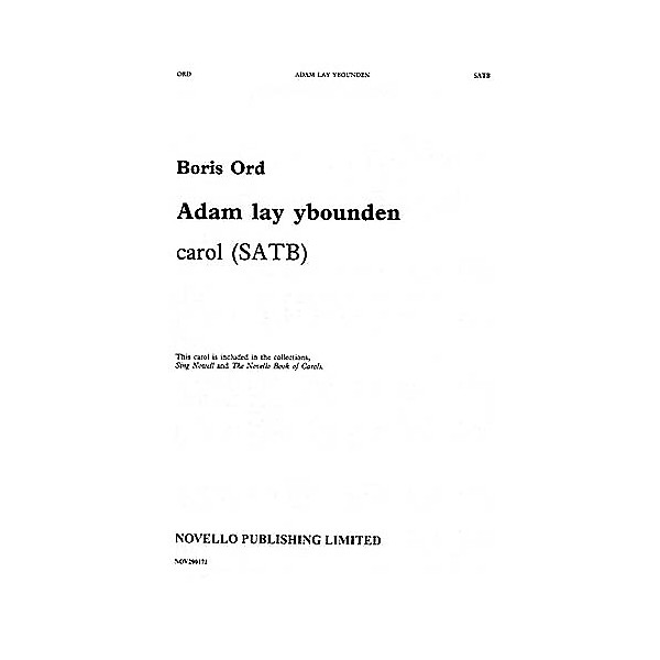 Novello Adam Lay Ybounden SATB Composed by Boris Ord