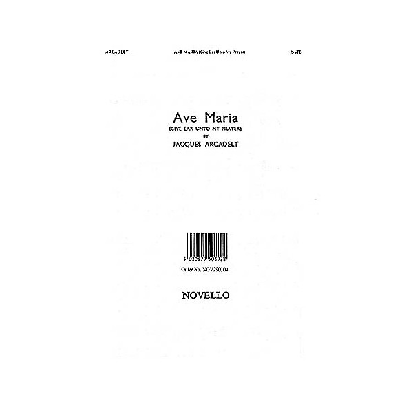 Novello Ave Maria SATB Composed by Jacques Arcadelt