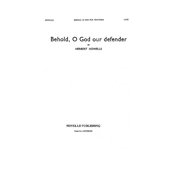 Novello Behold, O God Our Defender SATB Composed by Herbert Howells