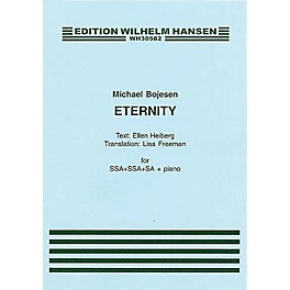 Wilhelm Hansen Eternity SSSAAA Composed by Michael Bojesen