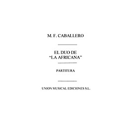 Music Sales Duo de la Africana Partitura Vocal Score Composed by Manuel Fernandez Caballero