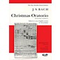 Novello Christmas Oratorio BWV 248 SATB Composed by Johann Sebastian Bach thumbnail