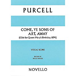 Novello Come, Ye Sons of Art, Away SATB Score Composed by Henry Purcell