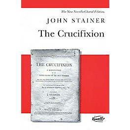 Novello The Crucifixion (Vocal Score) SATB Composed by John Stainer