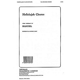 Novello The Hallelujah Chorus (from Messiah) SATB Composed by George Frideric Handel