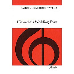 Novello Hiawatha's Wedding Feast SATB Composed by Samuel Coleridge-Taylor