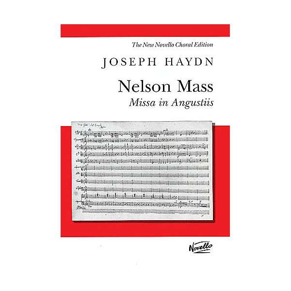 Novello Missa In Angustiis (Lord Nelson Mass) SATB Score Composed by Franz Joseph Haydn