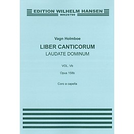 Wilhelm Hansen Laudate Dominum (Op.158b) SATB