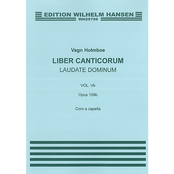 Wilhelm Hansen Laudate Dominum (Op.158b) SATB