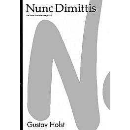 Novello Nunc Dimittis SATB Composed by Gustav Holst Arranged by Desmond Ratcliffe