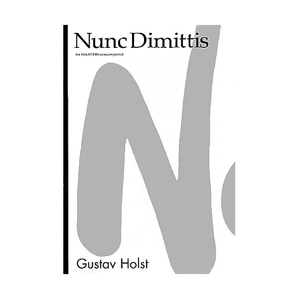 Novello Nunc Dimittis SATB Composed by Gustav Holst Arranged by Desmond Ratcliffe