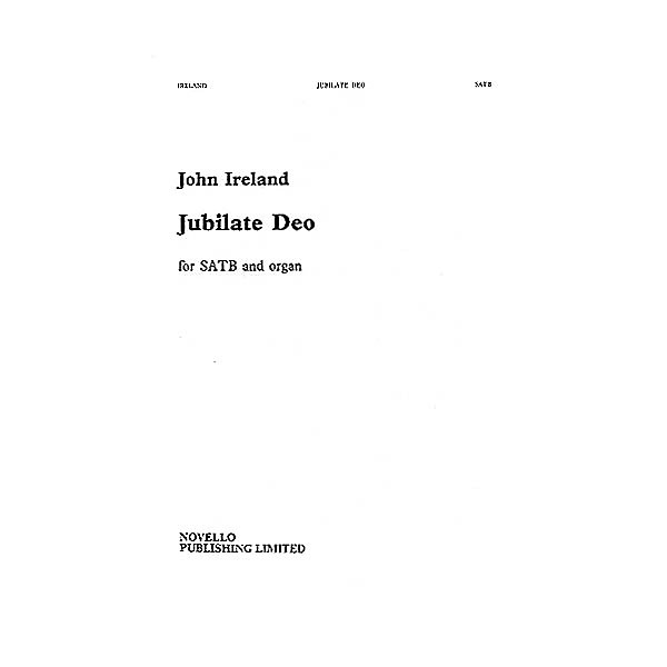 Novello Jubilate Deo in F SATB Composed by John Ireland